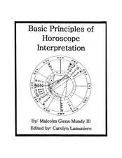 Basic Principles of Horoscope Interpretation