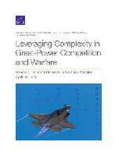 Leveraging Complexity in Great-Power Competition and Warfare