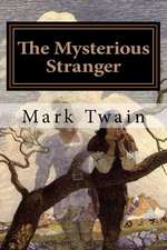 The Mysterious Stranger