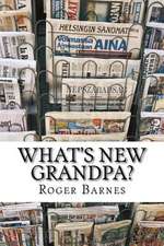 What's New Grandpa?