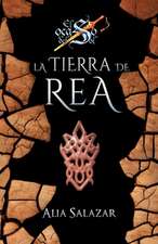 La Tierra de Rea