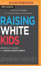 Raising White Kids