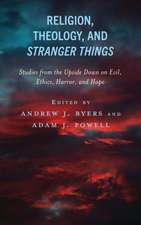 Religion, Theology, and Stranger Things