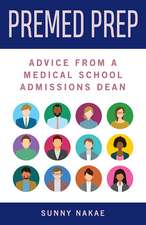 Premed Prep: Advice from a Medical School Admissions Dean