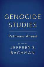 Genocide Studies: Pathways Ahead