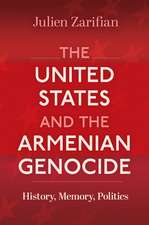 The United States and the Armenian Genocide