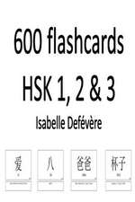 600 Flashcards Hsk 1, 2 & 3