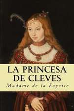 La Princesa de Cleves (Spanish Edition)