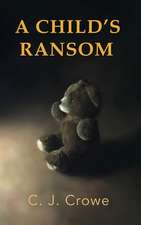 A Child's Ransom