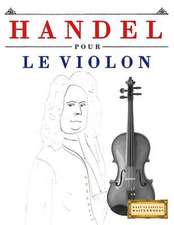 Handel Pour Le Violon