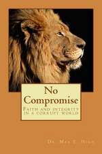 No Compromise