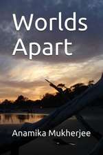 Worlds Apart