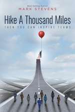 Hike a Thousand Miles