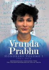 Vrunda Prabhu, Honorary Volume I, 1961-2013