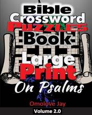 Bible Crossword Puzzles Book Large Print on Psalms