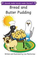 Bread and Butter Pudding