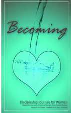 Becoming - Mentoring His Way