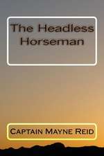 The Headless Horseman