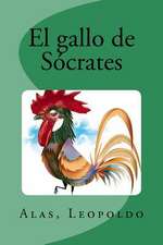 El Gallo de Socrates