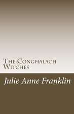 The Conghalach Witches