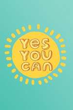 Yes You Can