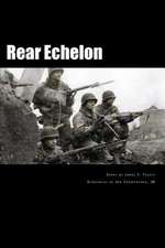 Rear Echelon