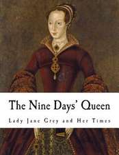 The Nine Days' Queen