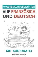 10 Gutenachtgeschichten Auf Franzosisch Und Deutsch Mit Audiodatei