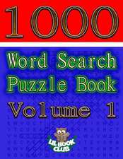 1000 Word Search Puzzle Book Volume 1