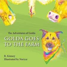 Golda Goes to the Farm