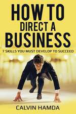 How to Direct a Business