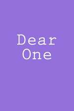 Dear One