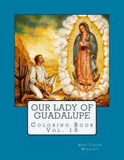 Our Lady of Guadalupe Coloring Book