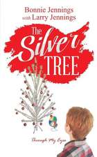 The Silver Tree