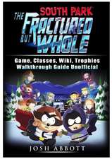 South Park the Fractured But Whole Game, Classes, Wiki, Trophies, Walkthrough Guide Unofficial