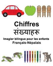 Francais-Nepalais Chiffres Imagier Bilingue Pour Les Enfants