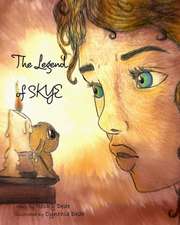 The Legend of Skye