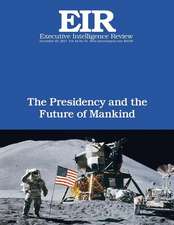 The Presidency and the Future of Mankind