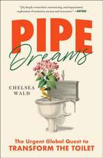 Pipe Dreams