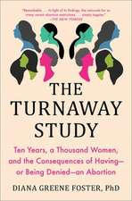 The Turnaway Study