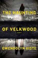 The Haunting of Velkwood