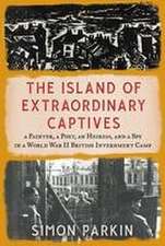 The Island of Extraordinary Captives