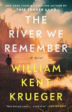 The River We Remember: A Novel