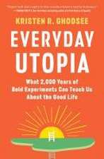 Everyday Utopia