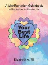 Your Best Life