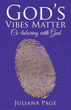 God'S Vibes Matter