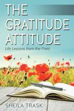 The Gratitude Attitude