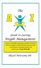 The a - Z of Weight Management