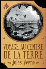 Voyage Au Centre de la Terre