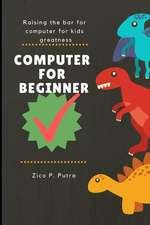 COMPUTER FOR BEGINNERS